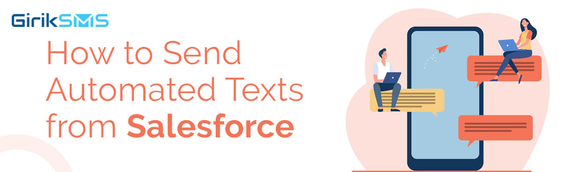 How to Send Automated Texts from Salesforce