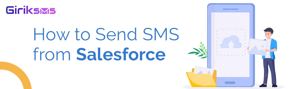 How to Send SMS from Salesforce